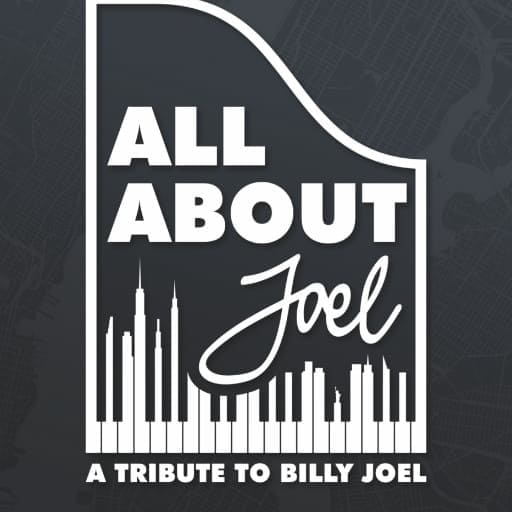 All About Joel - Tribute to Billy Joel concerts in Sacramento.