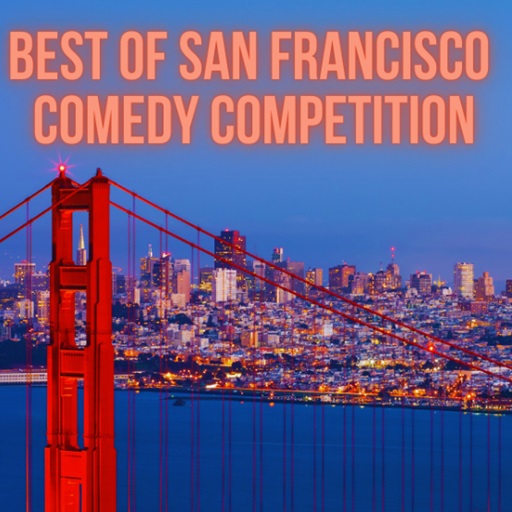 Best of SF Comedy Competition Sacramento Tickets