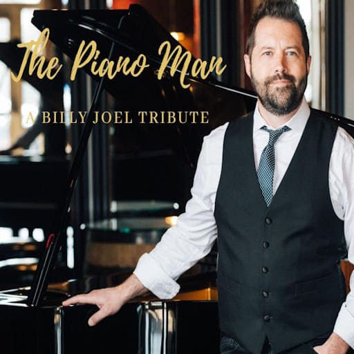 Piano Man - Billy Joel Tribute concerts in Sacramento.
