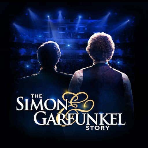 The Simon & Garfunkel Story Sacramento Tickets